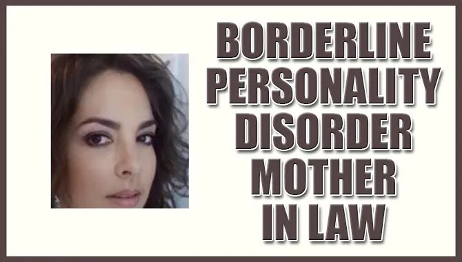 Borderline Personality Disorder Mother In Law