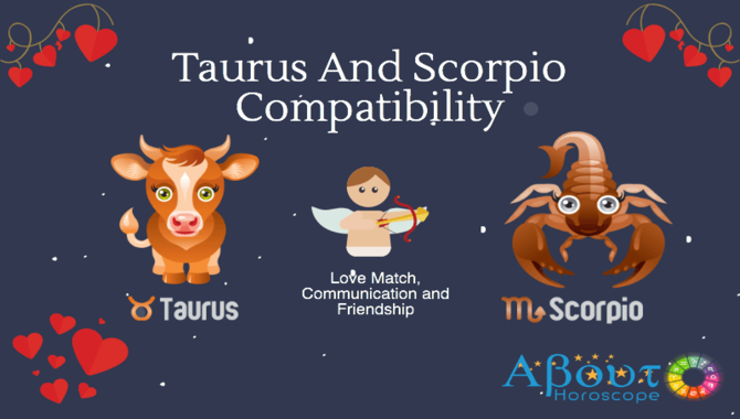 What Are Scorpio And Taurus Friendships