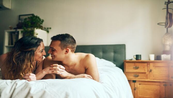 What Things Can You Do To Make Your Partner Feel More Loved And Connected