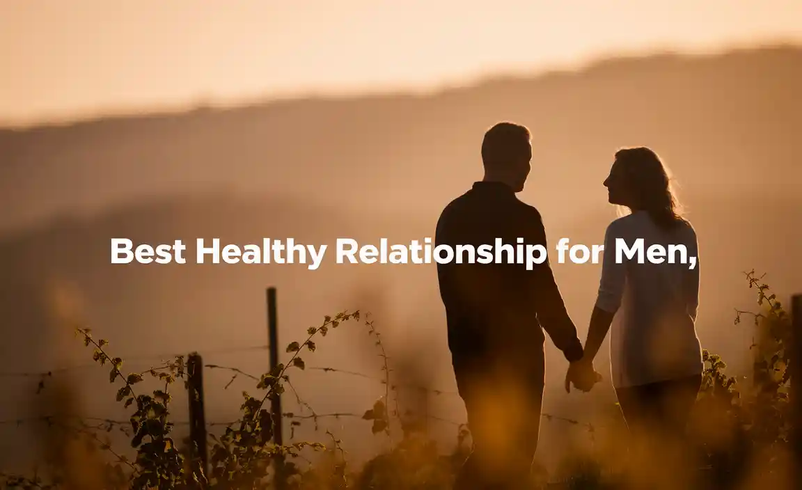Best Healthy Relationship for Men